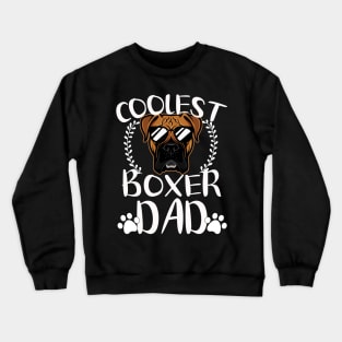 Glasses Coolest Boxer Dog Dad Crewneck Sweatshirt